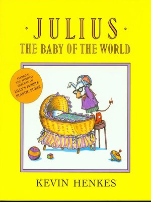 cover image of Julius, The Baby of the World